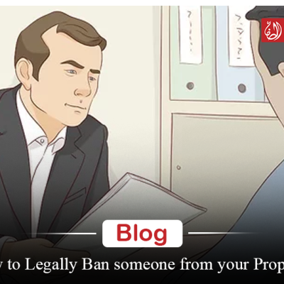 How to Legally Ban someone from your Property?
