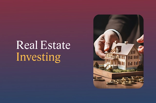 Real Estate Investing